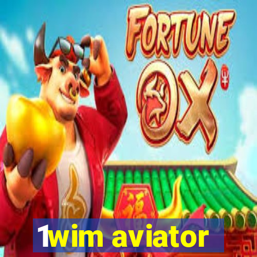 1wim aviator